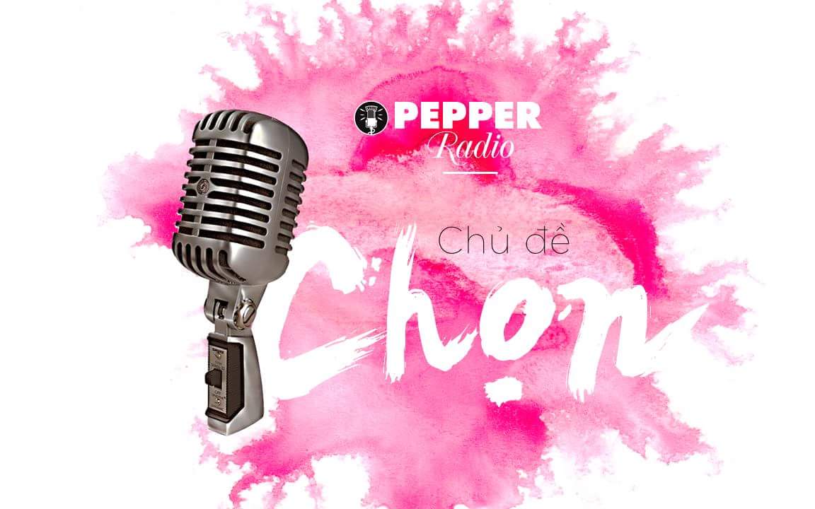 Pepper Radio kỳ 5