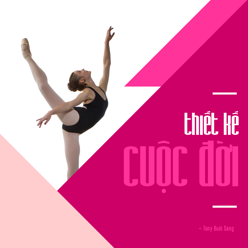 THIẾT KẾ CUỘC ĐỜI